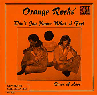 Orange Rock's – Don't You Know What I Feel