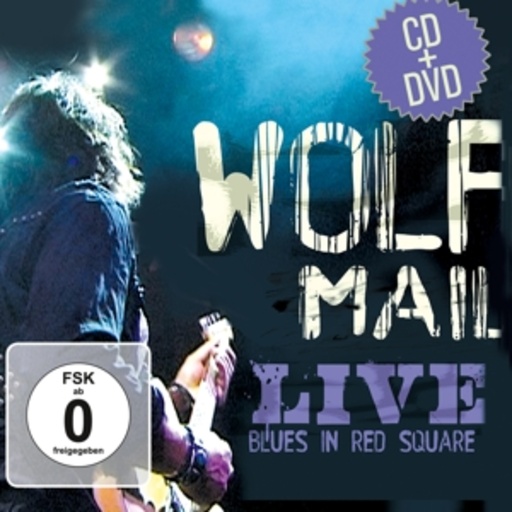 Wolf Mail – Live Blues In Red Square