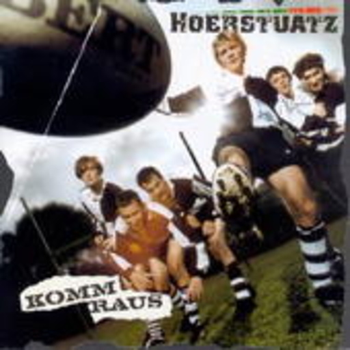 Hoerstuatz – Komm raus