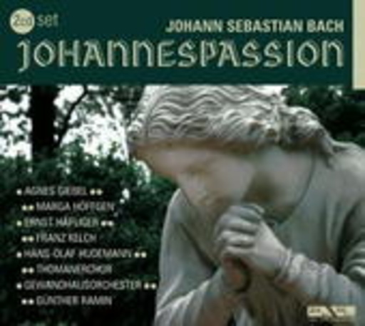 Günter Ramin/Gewandhausorchester Leipzig – Johannespassion (GA 1954)