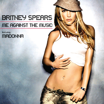 Britney Spears feat. Madonna – Me Against The Music