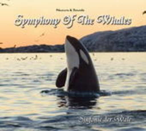 Diverse – Symphony Of The Whales - Sinfonie der Wale