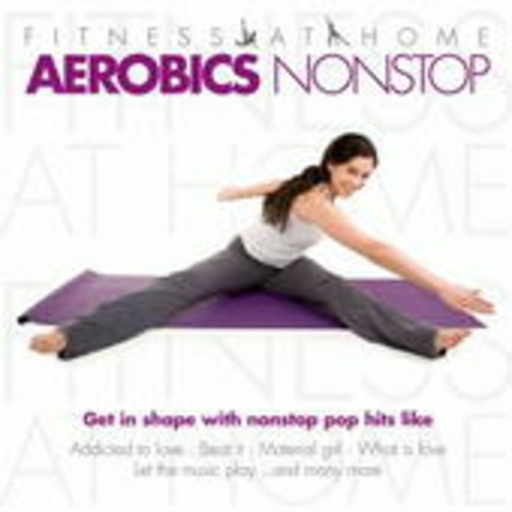 Diverse – Fitness At Home: Aerobics Nonstop