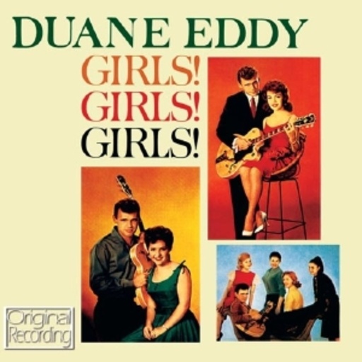 Duane Eddy – Girls! Girls! Girls!