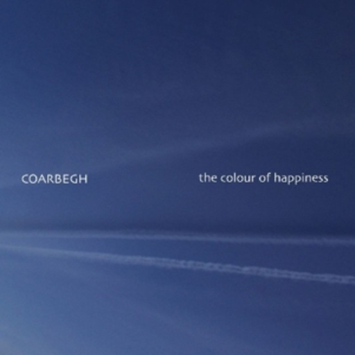 Coarbegh – Colour Of Happiness