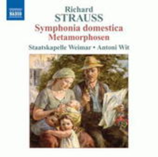 Antoni Wit/Staatskapelle Weimar – Symphonia Domestica/Metamorphosen