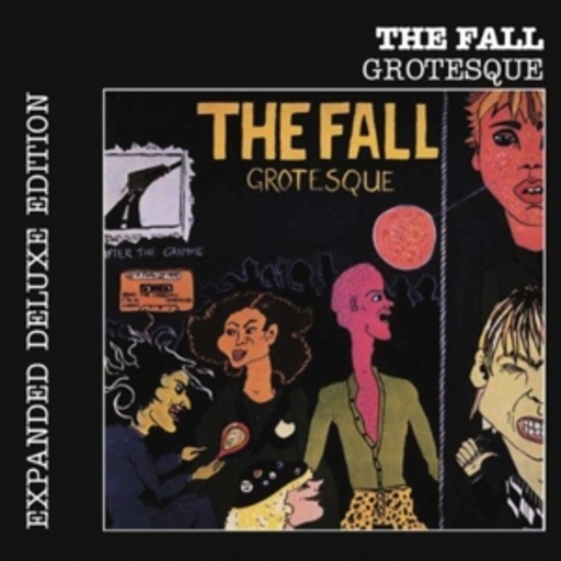 The Fall – Grotesque (After The Gramme)