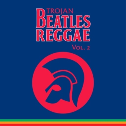 Trojan Beatles Reggae Vol. 2 – The Blue Album