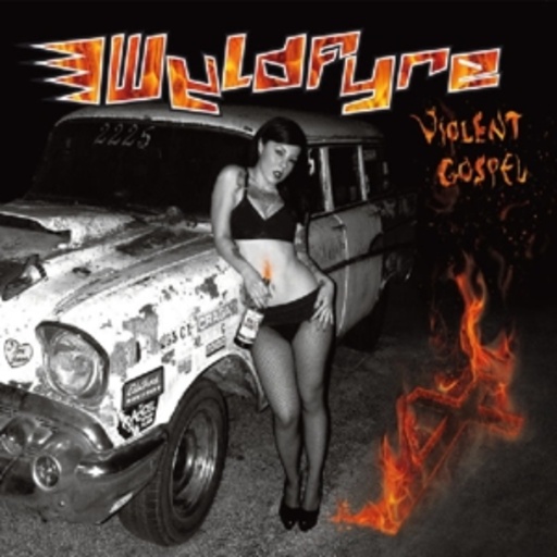 Wyldfyre – Violent Gospel