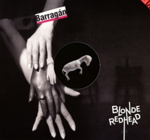 Blonde Redhead – Barragán