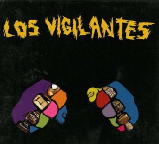 Los Vigilantes – Los Vigilantes