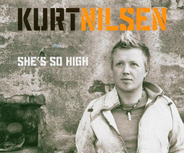 Kurt Nilsen – She's So High
