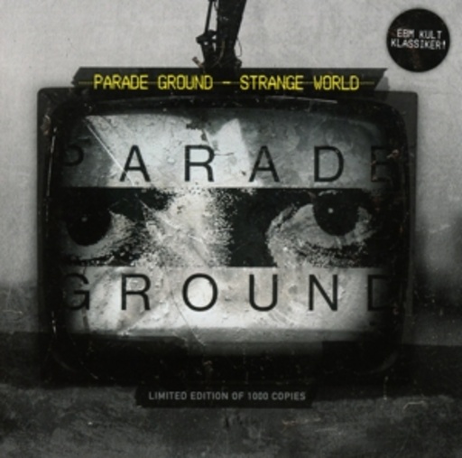 Parade Ground – Strange World