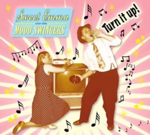 Sweet Emma & The Mood Swingers – Turn It Up