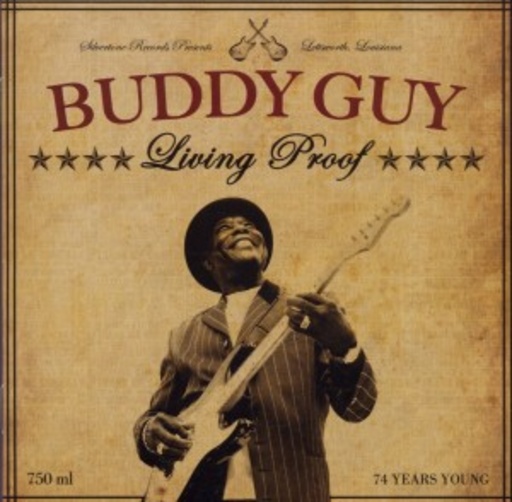 Buddy Guy – Living Proof