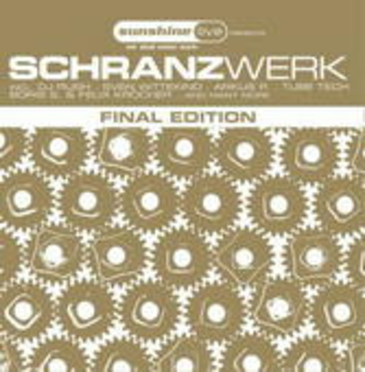 Diverse – Schranzwerk (Final Edition)