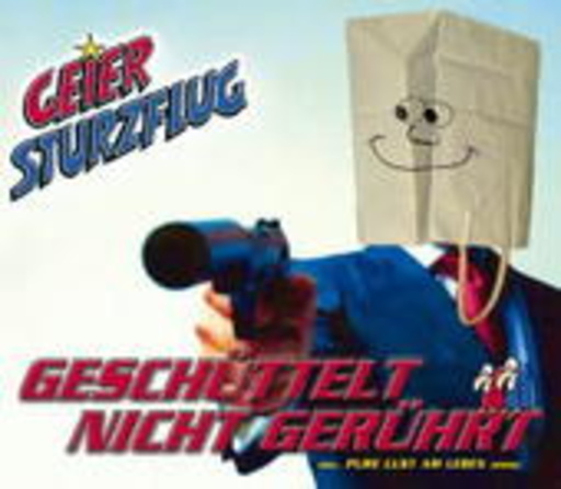 Geier Sturzflug – Geschüttelt, nicht gerührt