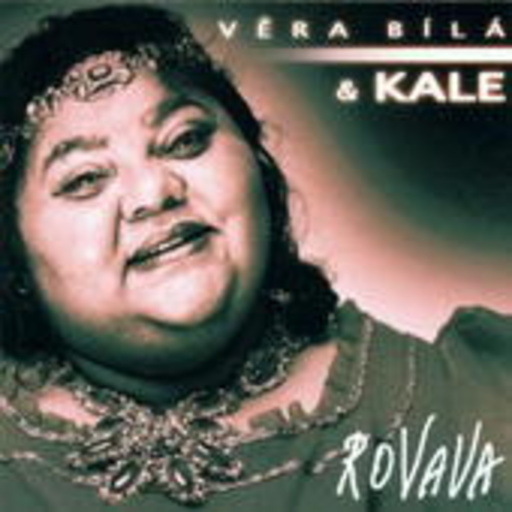 Vera Bila & Kale – Rovava