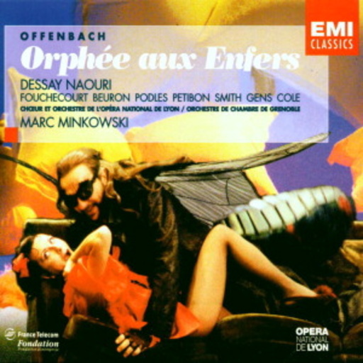 Dessay et al. – Orphee Aux Enfers