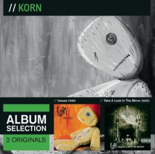 Korn – Album Selection: Issues/Take A Look In The Mirror