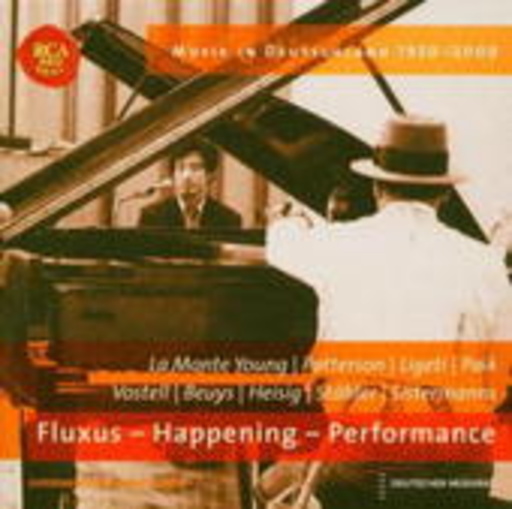 Diverse – Musik in Deutschland 1950-2000 - Fluxus-Happening-Performance