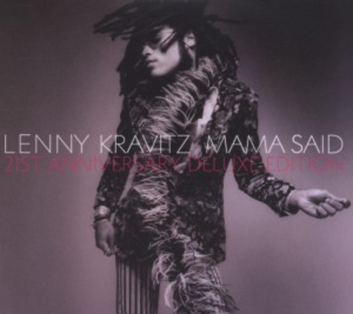 Lenny Kravitz – Mama Said - 21st Anniversary Edition