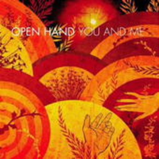 Open Hand – You And Me