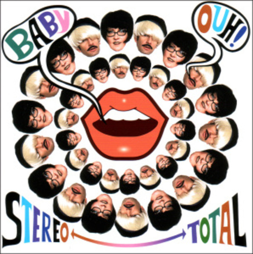 Stereo Total – Baby Ouh!