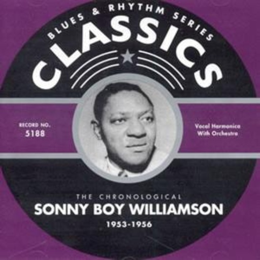 Sonny Boy Williamson – Classics 1953-1956