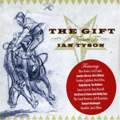 Diverse – The Gift: A Tribute To Ian Tyson