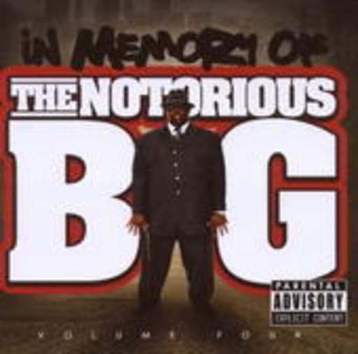 Notorious B.I.G. – In Memory Of Vol. 4