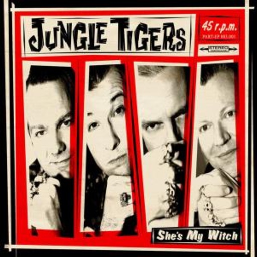 Jungle Tigers – She's My Witch