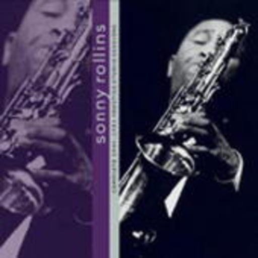Sonny Rollins – Complete Prestige Studio Sessions 1949-1951