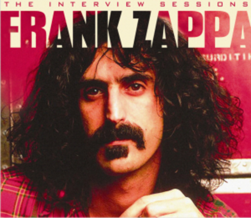 Diverse – Frank Zappa - The Interview Sessions