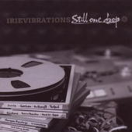 Irievibrations – Still One Drop