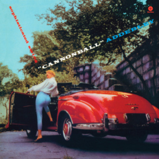 Cannonball Adderly – Sophisticated Swing