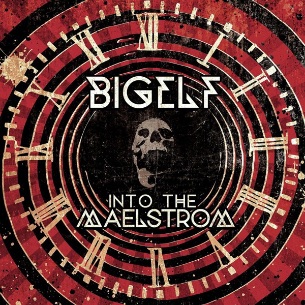 Bigelf – Into The Maelstrom