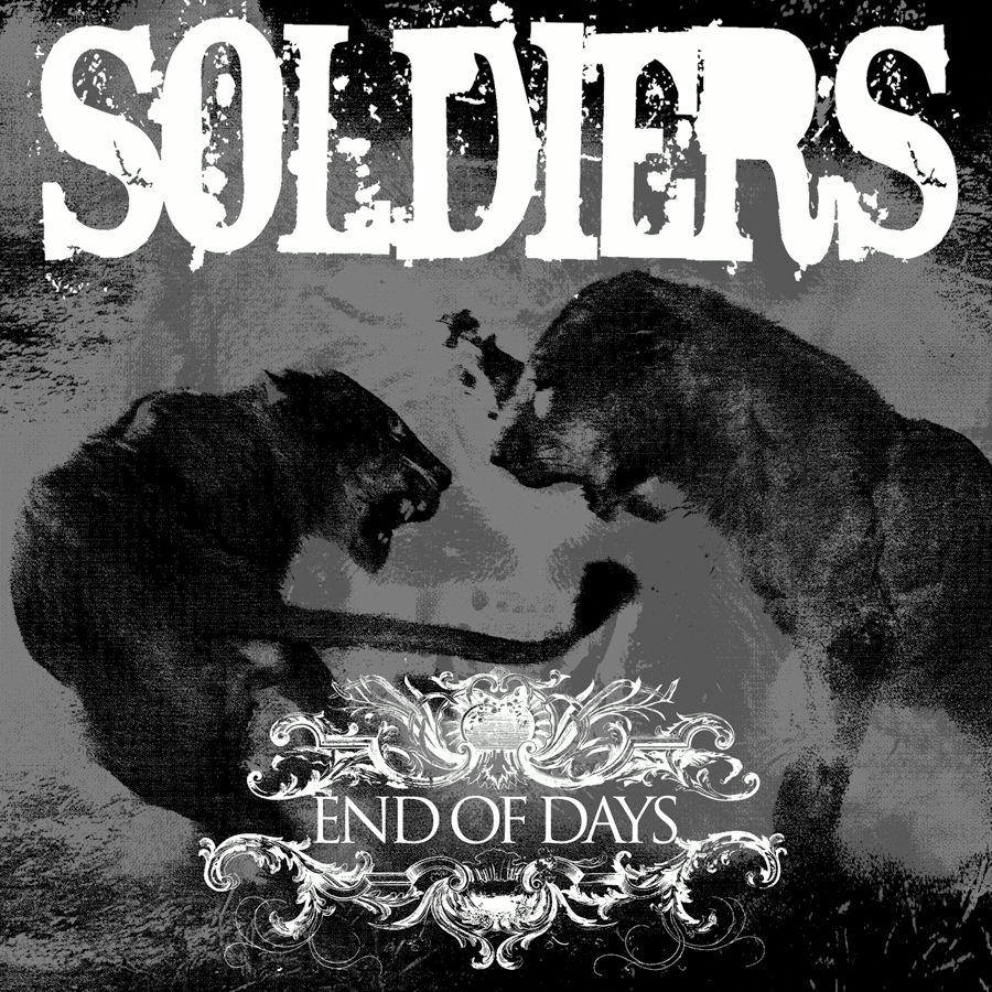 Soldiers – End Of Days