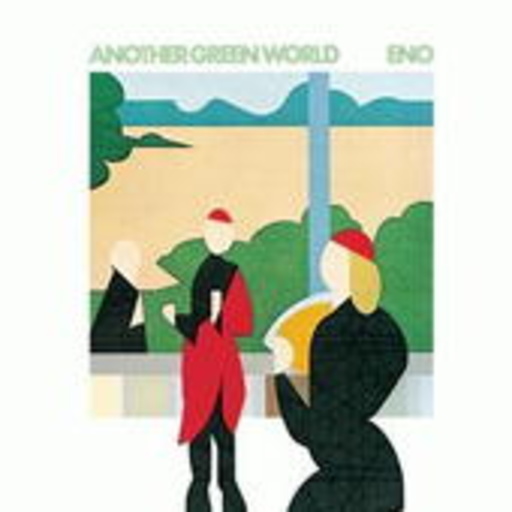 Brian Eno – Another Green World