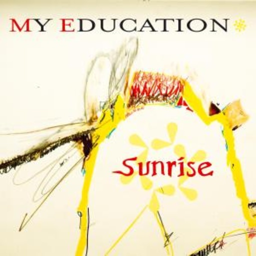 My Education – Sunrise