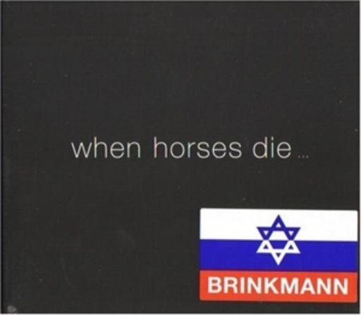 Thomas Brinkmann – When Horses Die