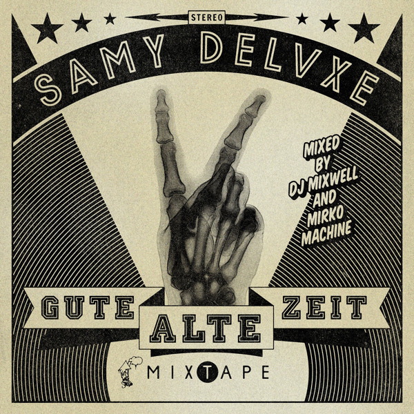Samy Deluxe – Gute alte Zeit