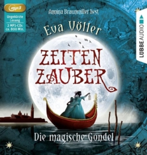 Diverse – Zeitenzauber - Die magische Gondel