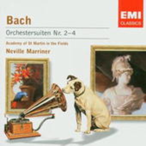 Neville Marriner/Academy Of St Martin In The Fields – Orchestral Suites Nos. 2-4