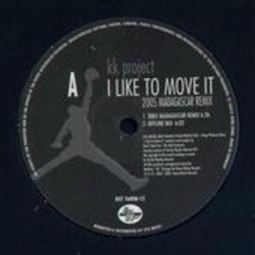 KK Project – I Like To Move It (2005 Remix)