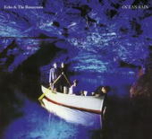 Echo & The Bunnymen – Ocean Rain