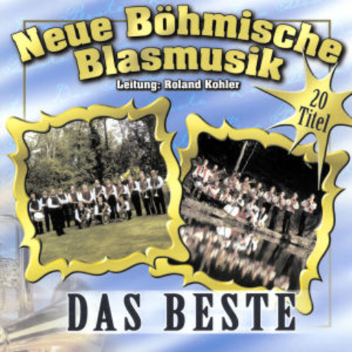 Neue Böhmische Blasmusik – Das Beste