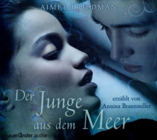 Annina Braunmiller – Der Junge aus dem Meer