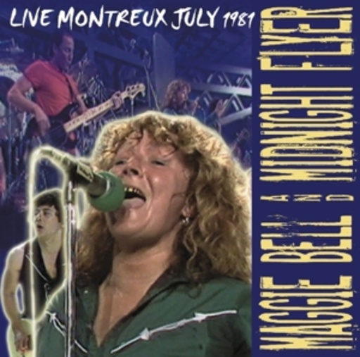 Maggie Bell & Midnight Flyer – Live Montreux 1981