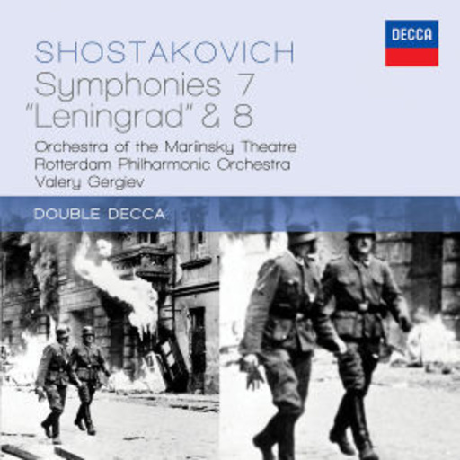 Valery Gergiev/Rotterdam Philharmonic Orchestra – Symphonies 7 & 8 (Double Decca)